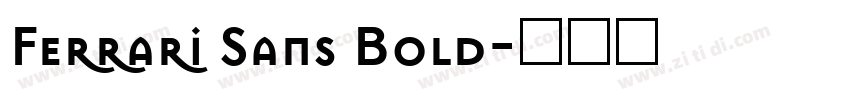 Ferrari Sans Bold字体转换
